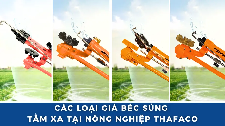 Các Loại Béc Tưới Tầm Xa Tại Thafaco